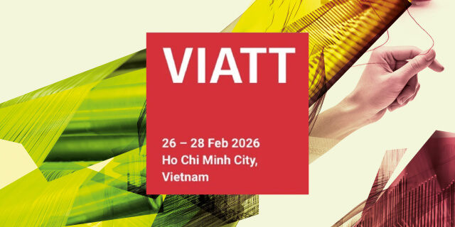 2026 Vietnam International Trade Fair for Apparel, Textiles and Textile Technologies (VIATT)